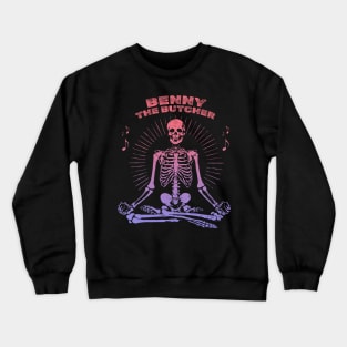 Benny the Butcher Crewneck Sweatshirt